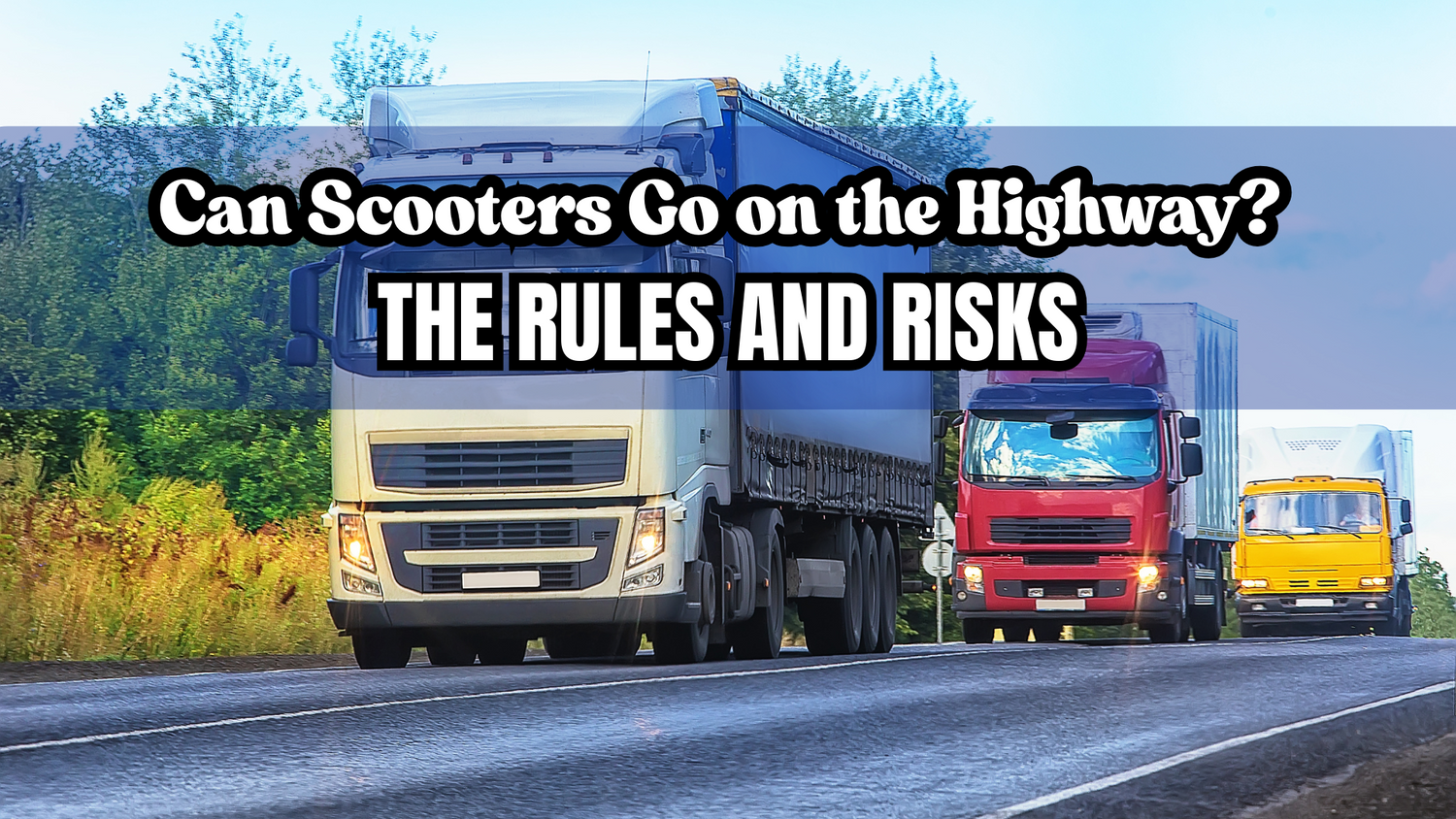 Can scooters go on the highway